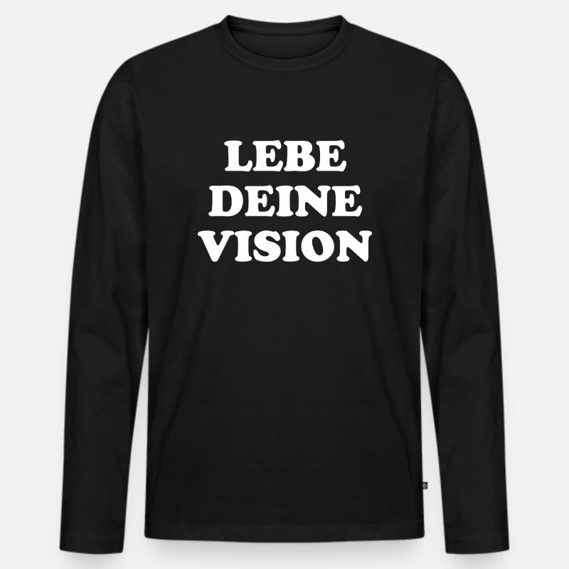 Lebe Deine Vision - Männer Premium Bio Langarmshirt - Schwarz