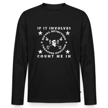 Treasure Hunter Treasure Hunt Metal Detector - Men's Premium Organic Long Sleeve Shirt - black - Front - Nico (187cm)