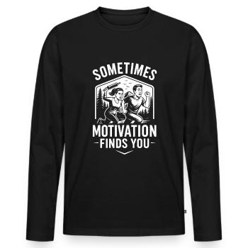Sometimes Motivation Finds You Eheleben Vatertag - Männer Premium Bio Langarmshirt - Schwarz - Vorne - Nico (187cm)