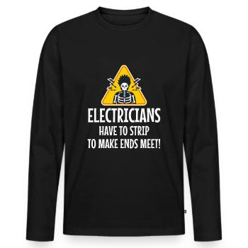 Les électriciens doivent se dépouiller pour joindre les deux bouts - T-shirt manches longues Premium bio Homme - noir - Devant - Nico (187cm)