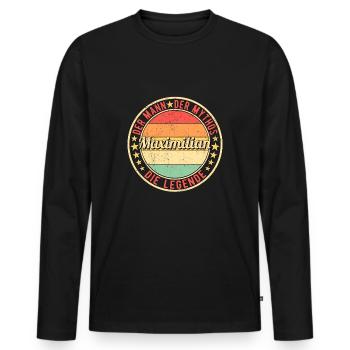 Maximilian Der Mann Der Mythos Die Legende - Männer Premium Bio Langarmshirt - Schwarz - Vorne - Nico (187cm)