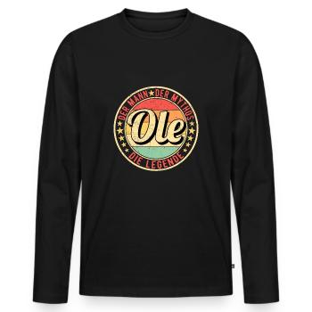 Ole Der Mann Der Mythos Die Legende - Männer Premium Bio Langarmshirt - Schwarz - Vorne - Nico (187cm)