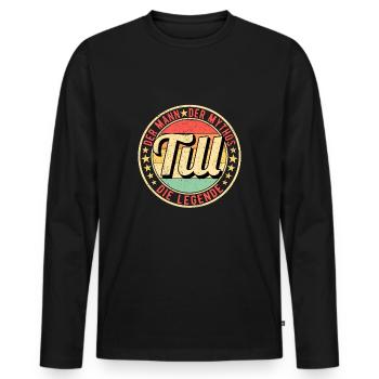 Till Der Mann Der Mythos Die Legende - Männer Premium Bio Langarmshirt - Schwarz - Vorne - Nico (187cm)