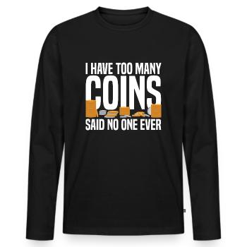 Les collectionneurs de pièces collectent des pièces - T-shirt manches longues Premium bio Homme - noir - Devant - Nico (187cm)