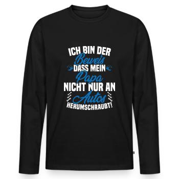 Ich Bin der Beweis DASS Papa Nicht nur an Autos - Männer Premium Bio Langarmshirt - Schwarz - Vorne - Nico (187cm)