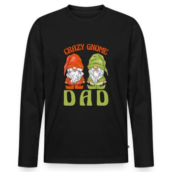 Gartenzwerge Gartenzwerge Crazy Gnome Dad - Männer Premium Bio Langarmshirt - Schwarz - Vorne - Nico (187cm)