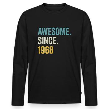 56. Geburtstag 56 Jahre Awesome Since 1968 - Männer Premium Bio Langarmshirt - Schwarz - Vorne - Nico (187cm)