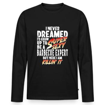 Super Sexy Grill-Experte Grillen Geschenk Papa - Männer Premium Bio Langarmshirt - Schwarz - Vorne - Nico (187cm)
