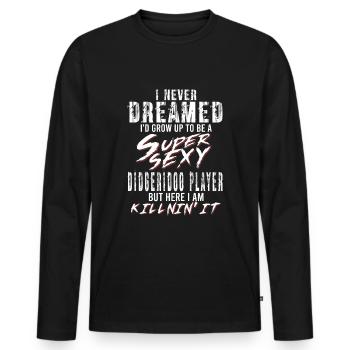 Super Sexy Didgeridoo-Spieler Didgeridoo Geschenk - Männer Premium Bio Langarmshirt - Schwarz - Vorne - Nico (187cm)
