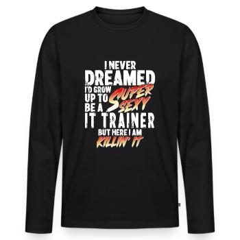 Super Sexy IT-Trainer IT-Training Geschenk - Männer Premium Bio Langarmshirt - Schwarz - Vorne - Nico (187cm)