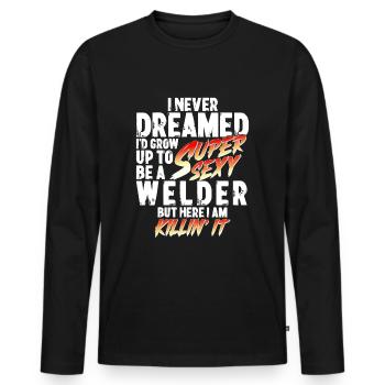 Super Sexy Schweißer Schweißerin Geschenk - Männer Premium Bio Langarmshirt - Schwarz - Vorne - Nico (187cm)