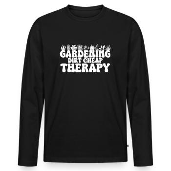 Gardening Dirt Cheap Therapy Pflanzen Gärtner - Männer Premium Bio Langarmshirt - Schwarz - Vorne - Nico (187cm)