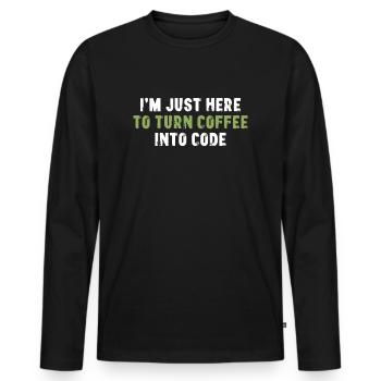 Je suis juste là pour le café en code - T-shirt manches longues Premium bio Homme - noir - Devant - Nico (187cm)