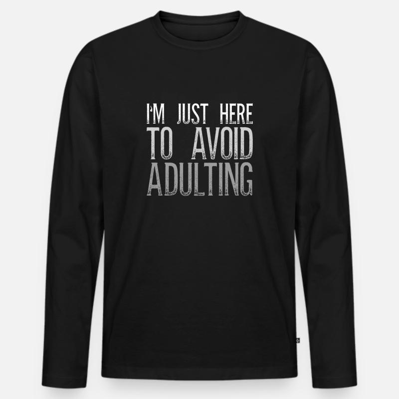 I'm Just Here To Avoid Adulting Lustig - Männer Premium Bio Langarmshirt - Schwarz