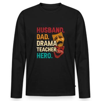 Acting Professeur Mari Papa Professeur d’art dramatique Héros - T-shirt manches longues Premium bio Homme - noir - Devant - Nico (187cm)