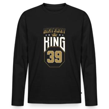 Birthday King 39 Years 39th Birthday Gift - Men's Premium Organic Long Sleeve Shirt - black - Front - Nico (187cm)