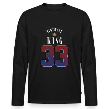 Birthday King 33 Jahre 33. Geburtstag Geschenk - Männer Premium Bio Langarmshirt - Schwarz - Vorne - Nico (187cm)