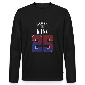 Birthday King 25 Jahre 25. Geburtstag Geschenk - Männer Premium Bio Langarmshirt - Schwarz - Vorne - Nico (187cm)