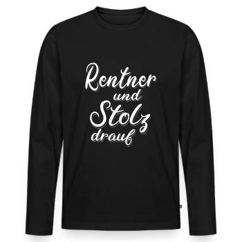 Rentner Ruhestand Alter Mann Geschenk Humor Spruch - Männer Premium Bio Langarmshirt - Schwarz - Vorne - Nico (187cm)