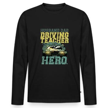 Driving Instructor Driving School Instructor Driving Teacher Dad - Men's Premium Organic Long Sleeve Shirt - black - Front - Nico (187cm)
