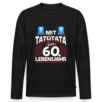 60 Geburtstag Geschenk Mann Feuerwehr Polizei - Männer Premium Bio Langarmshirt - Schwarz - Vorne - Nico (187cm)
