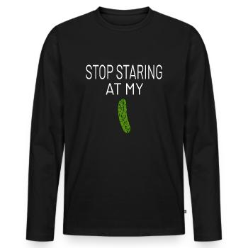 Männer Humor Gurke Stop Staring At My Pickle - Männer Premium Bio Langarmshirt - Schwarz - Vorne - Nico (187cm)