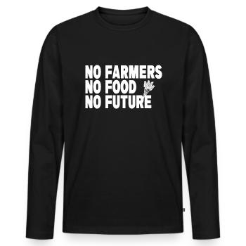 No Farmers No Food Bauern Demo Landwirte Protest - Men's Premium Organic Long Sleeve Shirt - black - Front - Nico (187cm)