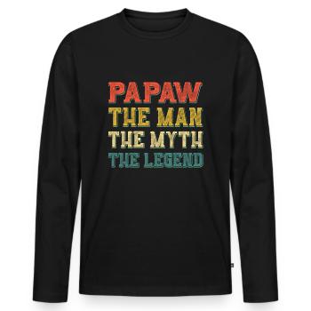 Papa Grandpa Saying Papaw The Man The Myth The Legend - Men's Premium Organic Long Sleeve Shirt - black - Front - Nico (187cm)