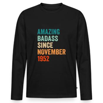 Geburtstag November 1962 lustiges Vintage Design - Männer Premium Bio Langarmshirt - Schwarz - Vorne - Nico (187cm)