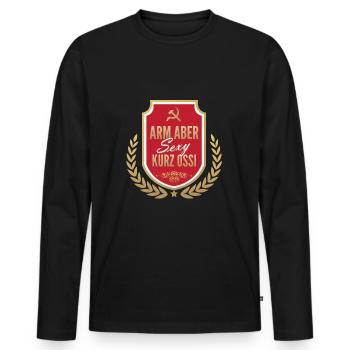 Arm aber sexy Ossi - Männer Premium Bio Langarmshirt - Schwarz - Vorne - Nico (187cm)