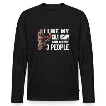 Motorsäge I Like My Chainsaw And Mabye 3 People - Männer Premium Bio Langarmshirt - Schwarz - Vorne - Nico (187cm)