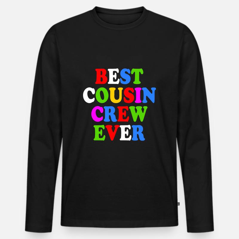 Best cousin crew ever - Männer Premium Bio Langarmshirt - Schwarz