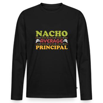 Cinco De Mayo Nacho Average Principal - Männer Premium Bio Langarmshirt - Schwarz - Vorne - Nico (187cm)