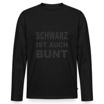 lustige Sprüche für schwarz ist deine Farbe - Männer Premium Bio Langarmshirt - Schwarz - Vorne - Nico (187cm)