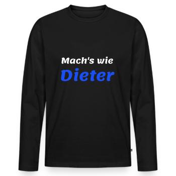 Men Dieter Saying Funny Birthday First Name - Men's Premium Organic Long Sleeve Shirt - black - Front - Nico (187cm)