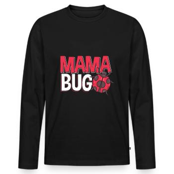 Ladybug Entomologist Ladybirds Entomology Mama Bug - Männer Premium Bio Langarmshirt - Schwarz - Vorne - Nico (187cm)