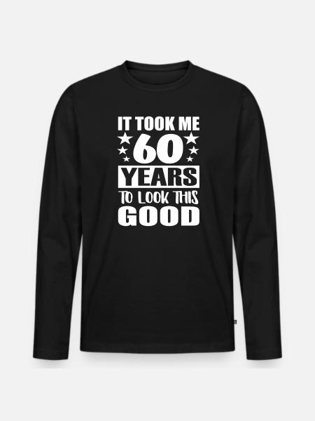 Il a fallu 60 ans 60 ans anniversaire - T-shirt manches longues Premium bio Homme - noir