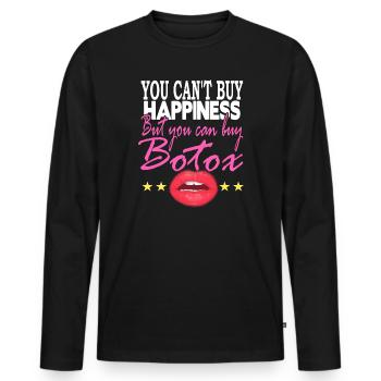 Vous ne pouvez pas acheter Happines mais acheter du Botox - T-shirt manches longues Premium bio Homme - noir - Devant - Nico (187cm)