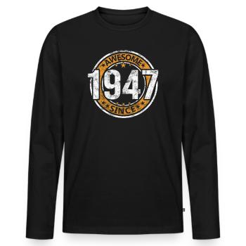 Awesome Since 1947 Retro Vintage Geburtstag - Männer Premium Bio Langarmshirt - Schwarz - Vorne - Nico (187cm)