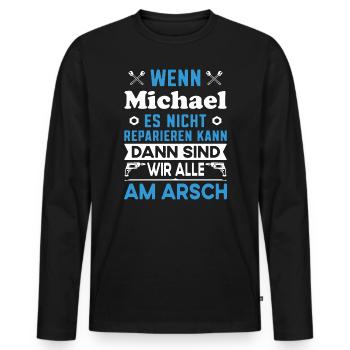 Name Michael reparieren Arbeit Büro lustig Fun - Männer Premium Bio Langarmshirt - Schwarz - Vorne - Nico (187cm)