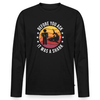 Before You Ask It Was A Shark - Knochenbruch - Männer Premium Bio Langarmshirt - Schwarz - Vorne - Nico (187cm)