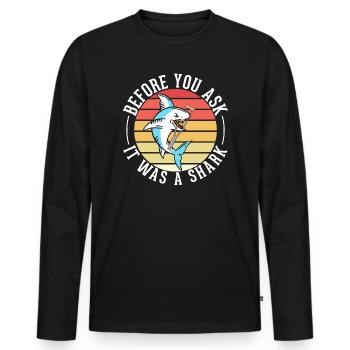 Before You Ask It Was A Shark - Knochenbruch - Männer Premium Bio Langarmshirt - Schwarz - Vorne - Nico (187cm)