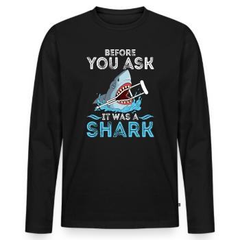 Before You Ask It Was A Shark - Knochenbruch - Männer Premium Bio Langarmshirt - Schwarz - Vorne - Nico (187cm)
