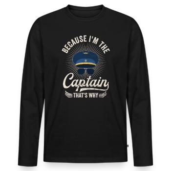 Parce que je suis le commandant de bord Pilot Flight Captain Flyer - T-shirt manches longues Premium bio Homme - noir - Devant - Nico (187cm)