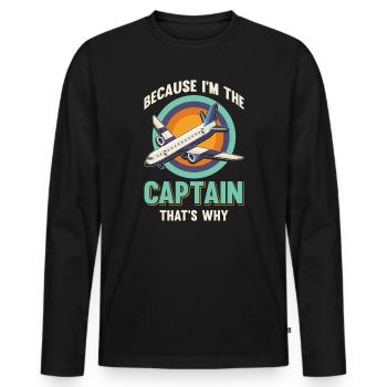 Parce que je suis le commandant de bord Pilot Flight Captain Flyer - T-shirt manches longues Premium bio Homme - noir - Devant - Nico (187cm)
