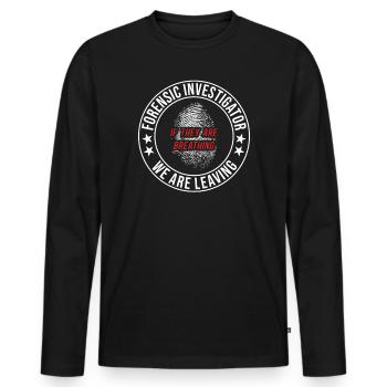 Forensic Technician Crime Scene Investigator Forensic Sentence - Men's Premium Organic Long Sleeve Shirt - black - Front - Nico (187cm)