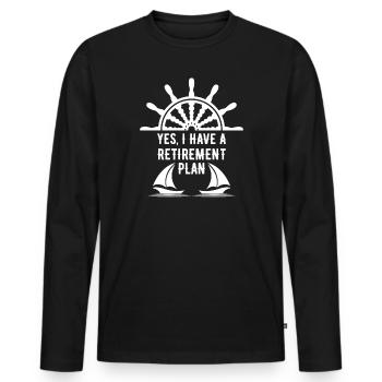 Sailing Retirement Plan Retired Sailor Sailboat - Men's Premium Organic Long Sleeve Shirt - black - Front - Nico (187cm)