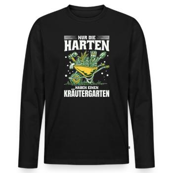 Die Harten Haben Kräutergarten Gartenarbeit - Männer Premium Bio Langarmshirt - Schwarz - Vorne - Nico (187cm)