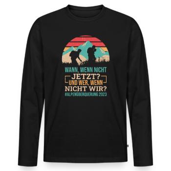 Alpenüberquerung 2023 Spruch Für Alpenüberquerer - Männer Premium Bio Langarmshirt - Schwarz - Vorne - Nico (187cm)