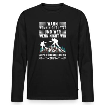 Alpenüberquerung 2023 Spruch Für Alpenüberquerer - Männer Premium Bio Langarmshirt - Schwarz - Vorne - Nico (187cm)
